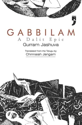 Gabbilam : Une épopée dalit - Gabbilam: A Dalit Epic