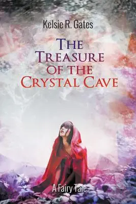 Le trésor de la grotte de cristal - The Treasure of the Crystal Cave