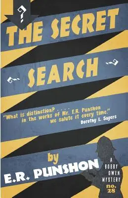 La recherche secrète : Un mystère de Bobby Owen - The Secret Search: A Bobby Owen Mystery