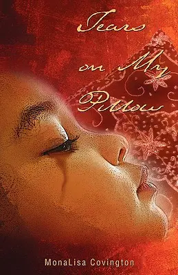 Des larmes sur mon oreiller - Tears on My Pillow