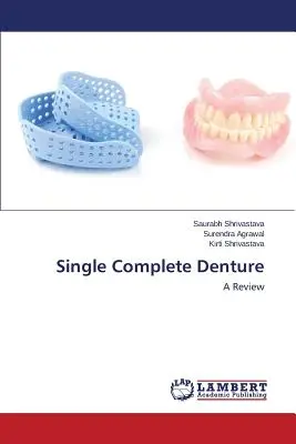 Denture complète simple - Single Complete Denture