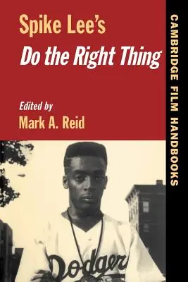 Do the Right Thing de Spike Lee - Spike Lee's Do the Right Thing