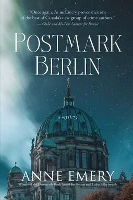 Le cachet de la poste à Berlin : Un mystère - Postmark Berlin: A Mystery