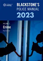 Blackstones Police Manual 2023 Three Volume Set