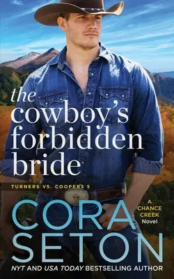 La fiancée interdite du cow-boy - The Cowboy's Forbidden Bride