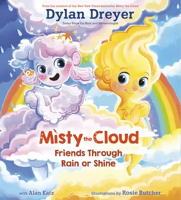 Misty the Cloud : Amis par temps de pluie ou de soleil - Misty the Cloud: Friends Through Rain or Shine