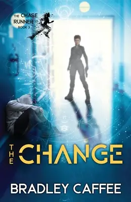 Le changement - The Change