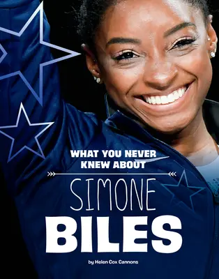Ce que vous ne savez pas sur Simone Biles - What You Never Knew about Simone Biles