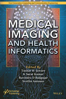 Imagerie médicale et informatique de santé - Medical Imaging and Health Informatics