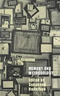 Mémoire et méthodologie - Memory and Methodology