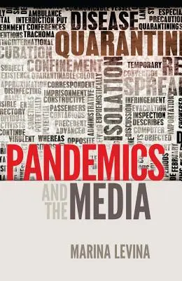 Pandémies et médias - Pandemics and the Media