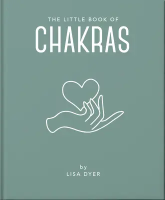 Le petit livre des chakras - The Little Book of Chakras