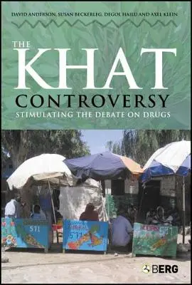 La controverse du khat : Stimuler le débat sur les drogues - The Khat Controversy: Stimulating the Debate on Drugs