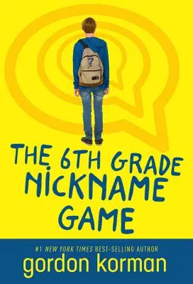 Le jeu des surnoms en 6e année - The 6th Grade Nickname Game