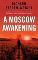 L'éveil de Moscou - Moscow Awakening
