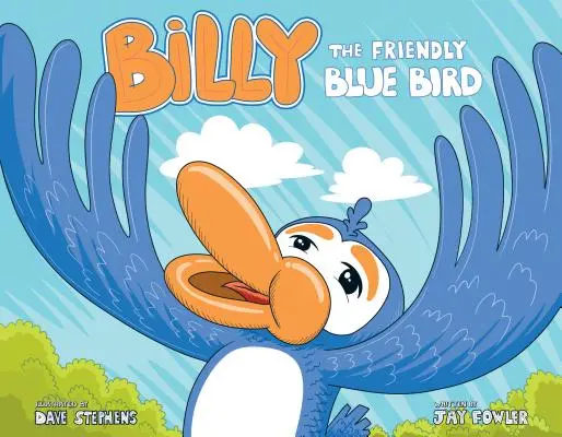 Billy, l'oiseau bleu sympathique - Billy the Friendly Blue Bird