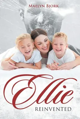 Ellie réinventée - Ellie Reinvented