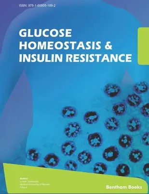 Homéostasie du glucose et résistance à l'insuline - Glucose Homeostasis and Insulin Resistance