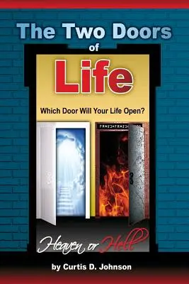 Les deux portes de la vie - The Two Doors of Life
