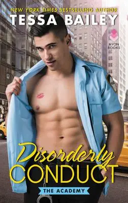 Disorderly Conduct : L'Académie - Disorderly Conduct: The Academy