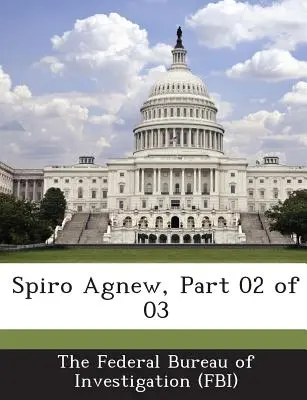 Spiro Agnew, partie 02 sur 03 - Spiro Agnew, Part 02 of 03