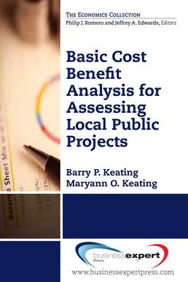 Analyse coûts-avantages de base pour l'évaluation des projets publics locaux - Basic Cost Benefit Analysis for Assessing Local Public Projects