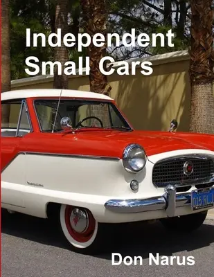 Petites voitures indépendantes - Independent Small Cars