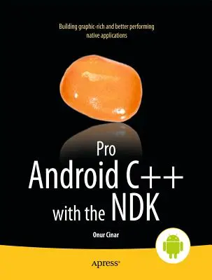 Pro Android C++ avec le Ndk - Pro Android C++ with the Ndk