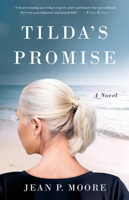 La promesse de Tilda - Tilda's Promise