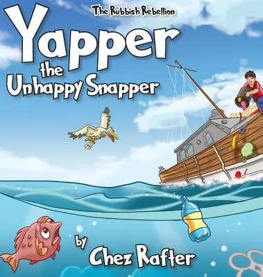 Yapper, le malheureux vivaneau - Yapper The Unhappy Snapper