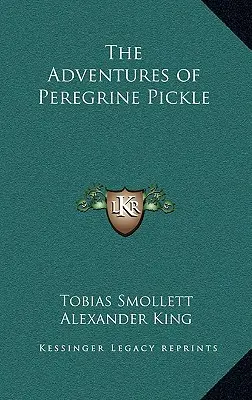 Les Aventures de Peregrine Pickle - The Adventures of Peregrine Pickle
