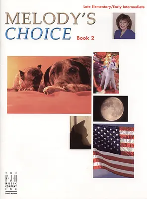 Melody's Choice, Livre 2 - Melody's Choice, Book 2