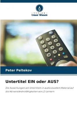 Untertitel EIN oder AUS ? - Untertitel EIN oder AUS?