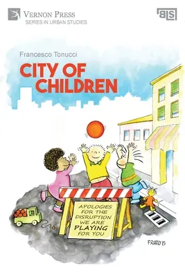 La ville des enfants - City of Children