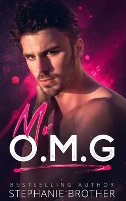 Mr OMG : Une romance entre demi-frères - Mr OMG: A Stepbrother Romance