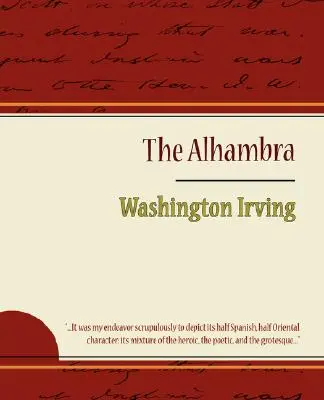 L'Alhambra - Washington Irving - The Alhambra - Washington Irving