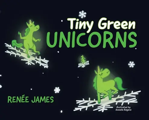 Les petites licornes vertes - Tiny Green Unicorns