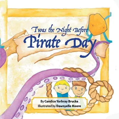 C'était la nuit avant le jour des pirates - T'was the Night Before Pirate Day