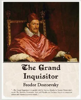 Le Grand Inquisiteur - The Grand Inquisitor