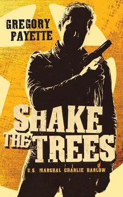 Secouez les arbres - Shake the Trees