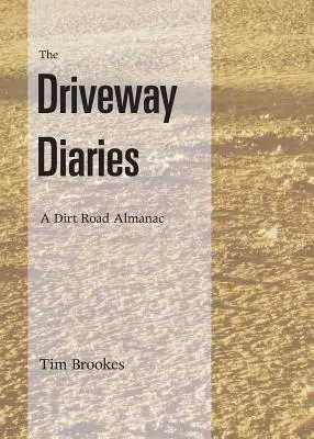 Le journal de l'allée - The Driveway Diaries