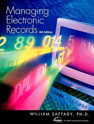 Gestion des documents électroniques - Managing Electronic Records