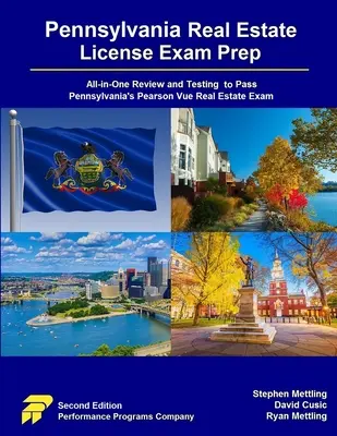 Préparation à l'examen de licence immobilière en Pennsylvanie : Le guide de l'immobilier en Pennsylvanie : une révision et un test tout-en-un pour réussir l'examen Pearson Vue de l'immobilier en Pennsylvanie - Pennsylvania Real Estate License Exam Prep: All-in-One Review and Testing to Pass Pennsylvania's Pearson Vue Real Estate Exam