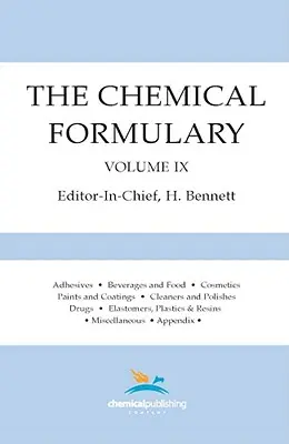 Formule chimique, volume 9 - The Chemical Formulary, Volume 9