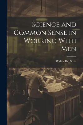 Science et bon sens dans le travail avec les hommes - Science and Common Sense in Working With Men