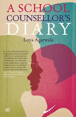 Le journal d'un conseiller scolaire - A School Counsellor's Diary