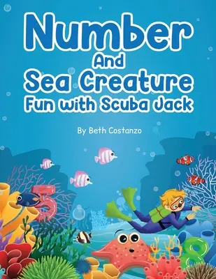 Trouvez les chiffres et les créatures de la mer avec Scuba Jack - Find the Numbers and Sea Creatures with Scuba Jack