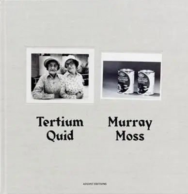 Murray Moss : Tertium Quid : Récits picturaux créés à partir de photographies de presse d'époque - Murray Moss: Tertium Quid: Pictorial Narratives Created from Vintage Press Photographs