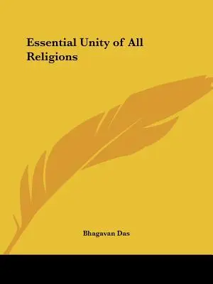 L'unité essentielle de toutes les religions - Essential Unity of All Religions