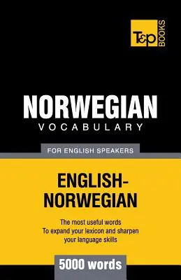 Vocabulaire norvégien pour anglophones - 5000 mots - Norwegian vocabulary for English speakers - 5000 words